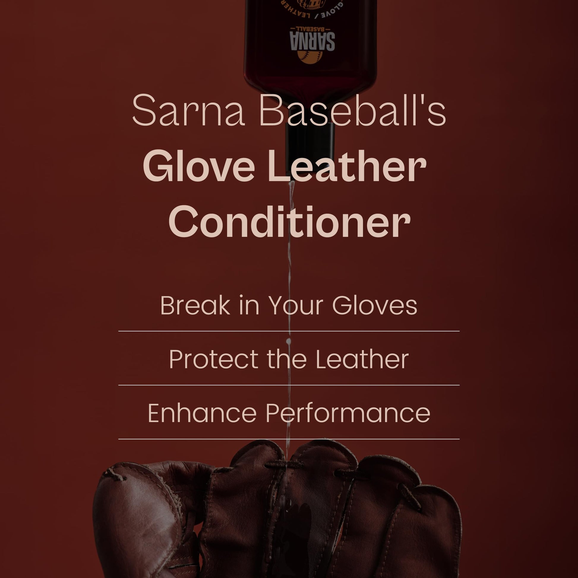 Sarna Baseball Glove Conditioner – 8 oz – Softens & Protects Catcher's Mitts – Fast-Absorbing, Premium Glove Balm – Ideal for Baseball & Softball Gloves, Break in & Maintenance