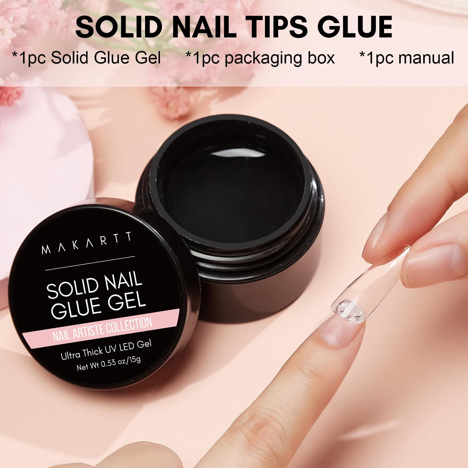 Makartt Solid Nail Glue Gel for Press On Nails- Strong Clear Acrylic Nail Tips Solid Gel Nail Glue for Fake Nails Soft Gel Nail Tips Solid Hard Gel for Nails Nail Art DIY Home 15ML UV Light Cured