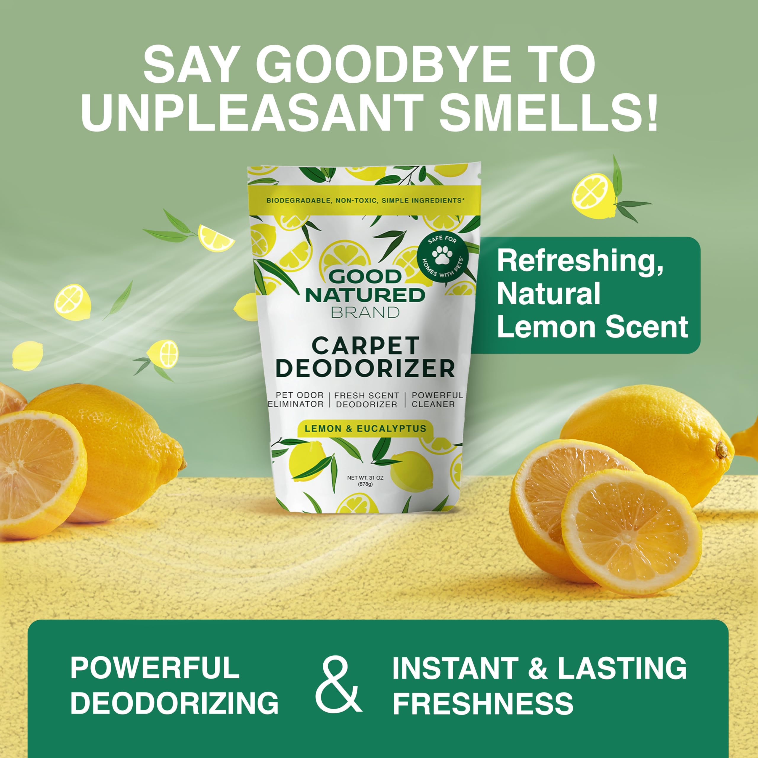 Good Natured Brand | Carpet Deodorizer & Freshener Powder | 31 oz Pet Odor Eliminator for Strong Odor & Pet Urine | Fresh Natural Lemon & Eucalyptus Scent | Safe for Homes with Pets